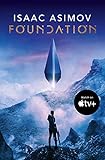 Foundation: The greatest science fiction series of all time, now a major series from Apple TV+ (The Foundation Trilogy, Book 1) (English Edition)