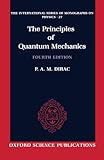 The Principles of Quantum Mechanics.