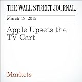 Apple Upsets the TV Cart