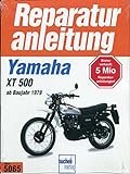 Yamaha XT 500 ab 1979 (Reparaturanleitungen)